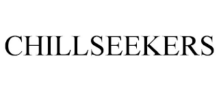 CHILLSEEKERS