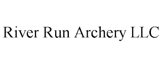 RIVER RUN ARCHERY LLC