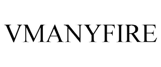 VMANYFIRE