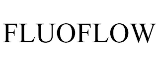 FLUOFLOW