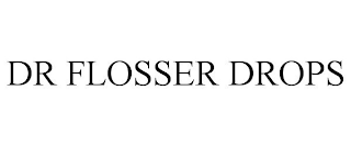 DR FLOSSER DROPS