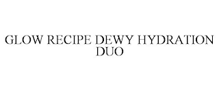 GLOW RECIPE DEWY HYDRATION DUO