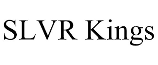 SLVR KINGS