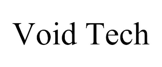 VOID TECH