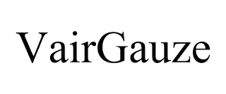 VAIRGAUZE
