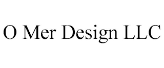 O MER DESIGN LLC