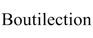 BOUTILECTION