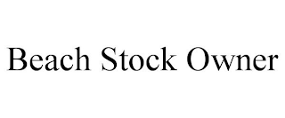 BEACH STOCK OWNER