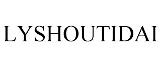 LYSHOUTIDAI