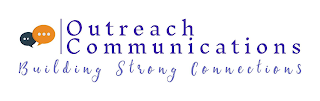 OUTREACH COMMUNICATIONS BUILDING STRONG CONNECTIONS