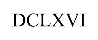 DCLXVI