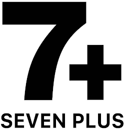 7 + SEVEN PLUS