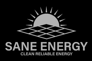 SANE ENERGY CLEAN RELIABLE ENERGY