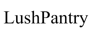 LUSHPANTRY