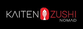 KAITEN ZUSHI NOMAD