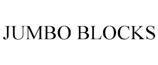 JUMBO BLOCKS