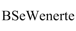 BSEWENERTE