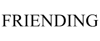 FRIENDING