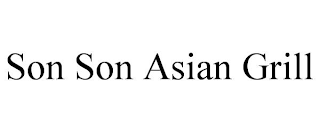 SON SON ASIAN GRILL