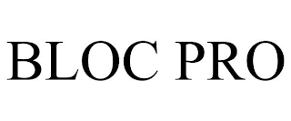 BLOC PRO