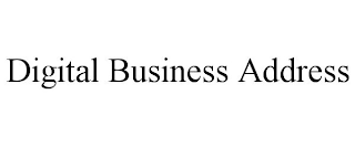 DIGITAL BUSINESS ADDRESS