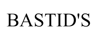 BASTID'S