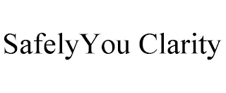 SAFELYYOU CLARITY