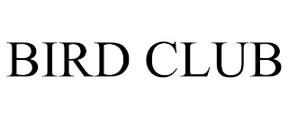 BIRD CLUB