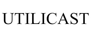 UTILICAST
