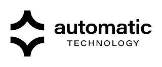AUTOMATIC TECHNOLOGY