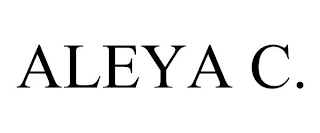 ALEYA C.