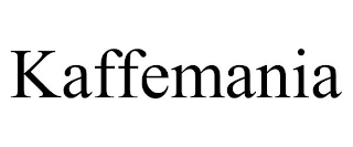 KAFFEMANIA