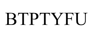 BTPTYFU