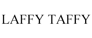 LAFFY TAFFY