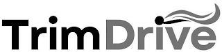 TRIMDRIVE