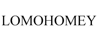 LOMOHOMEY