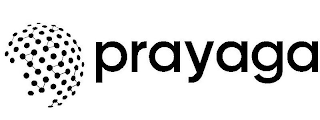 PRAYAGA