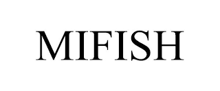 MIFISH