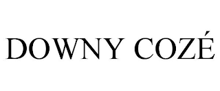 DOWNY COZÉ