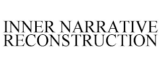 INNER NARRATIVE RECONSTRUCTION