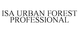 ISA URBAN FOREST PROFESSIONAL