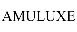 AMULUXE