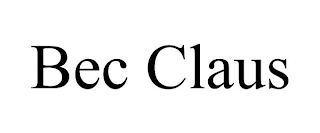 BEC CLAUS