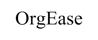 ORGEASE