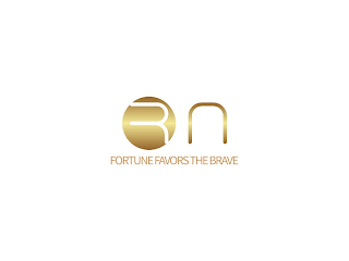 RA FORTUNE FAVORS THE BRAVE