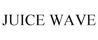JUICE WAVE