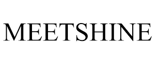 MEETSHINE