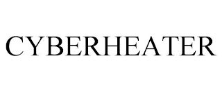 CYBERHEATER