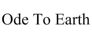 ODE TO EARTH
