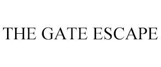 THE GATE ESCAPE